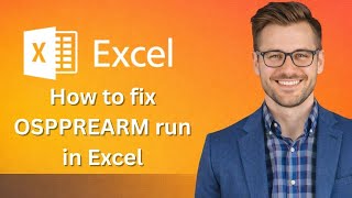 How to fix OSPPREARM run as administrator not working Excel (Latest Update)