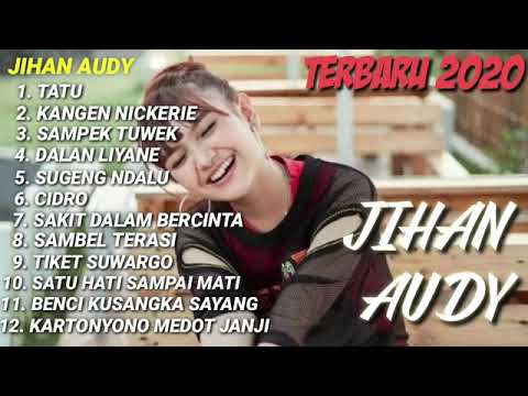 KUMPULAN LAGU JIHAN AUDY TERBARU TERPOPULER
