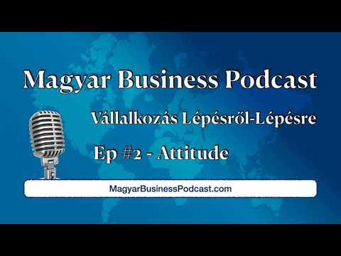 #MBP 02 - Vállalkozás Lépésről-Lépésre - Attitude