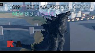 BIG UPDATE -G19 -Jet jaguar beta-Gezora-Roblox Kaiju Alfha