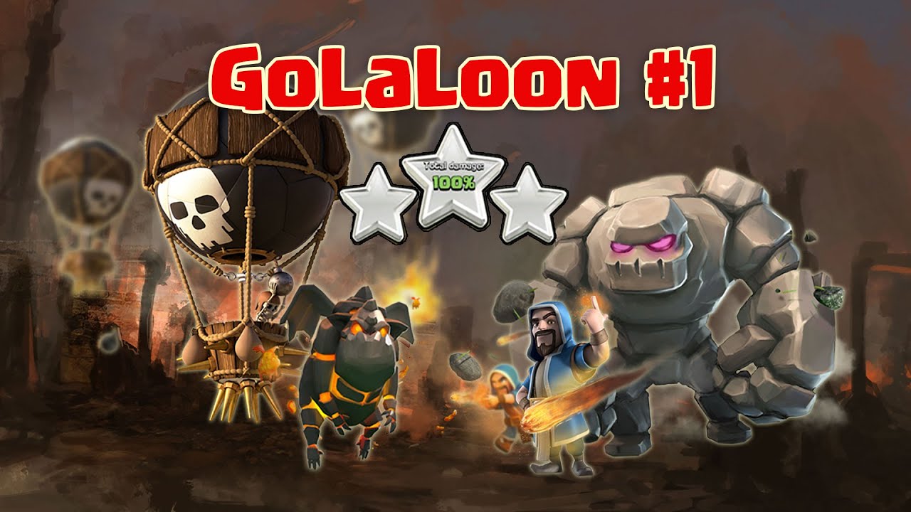 GoLaLoon #1: TH9 Attack Strategy with Golem Lava Hound Balloon 3 Star Clan War