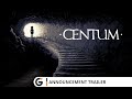 Centum  announcement trailer