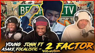 Young Jonn - 2 factor (feat. Asake & Focalistic) [Official Music Video] | Reaction