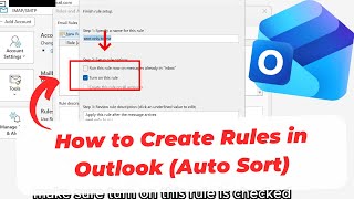 How to Create Rules in Outlook (Auto Sort)