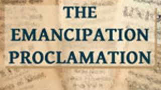 The Emancipation Proclamation by Abraham LINCOLN read by John Greenman | Full Audio Book