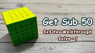 Celebrity Get Sub 50 on 5x5 | Yau Method Walkthrough | Solve 1 Profile