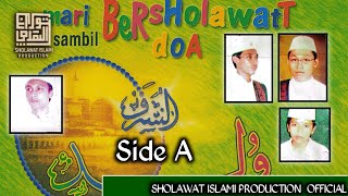 Side A | Mari Bersholawat Sambil Berdoa Wulidal Musyarrof Langitan Seri Anak Anak Vol 1