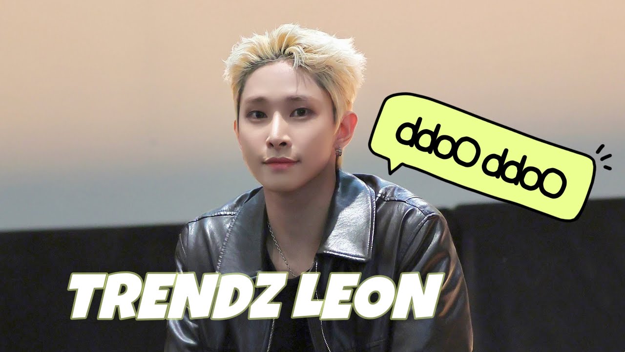 250525 트렌드지 리온 (TRENDZ LEON) - 뚜뚜 (ddoO ddoO)