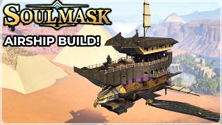 Soulmask is Getting a HUGE Update! - Building a Custom Airship in Egypt (New 1.0 DLC) screenshot 4