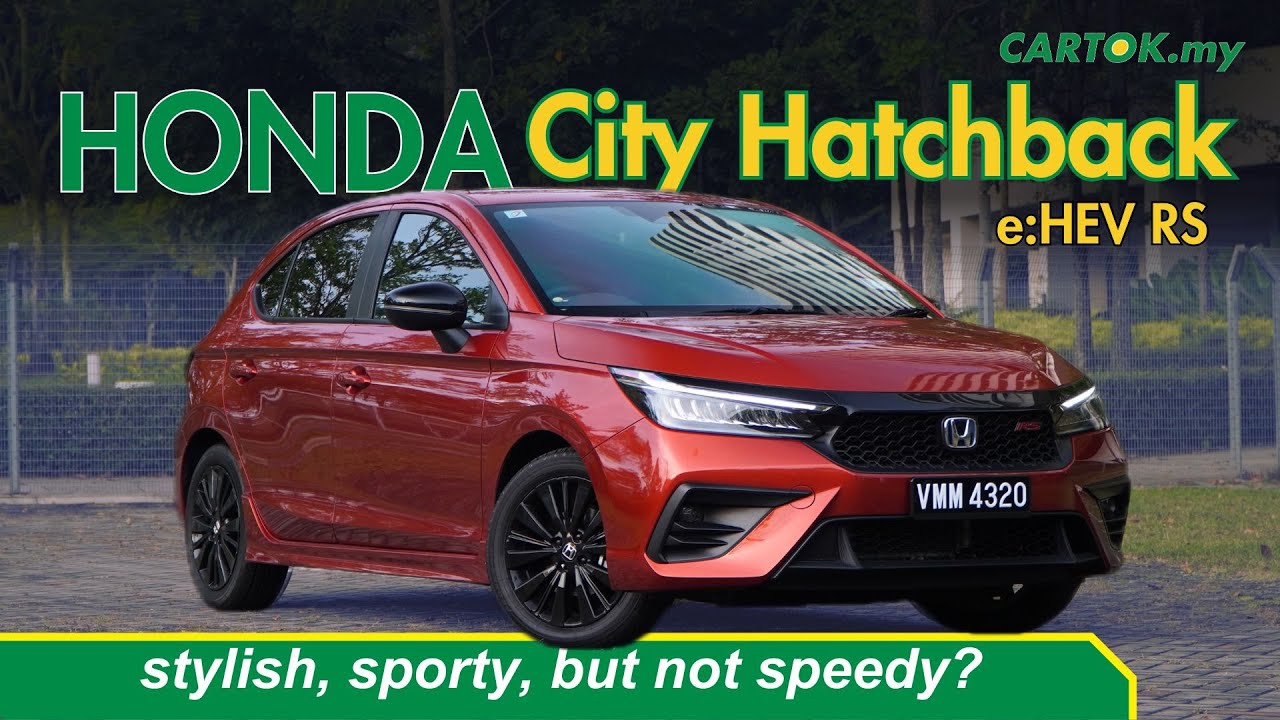 CarTok Review: Honda City Hatchback e:HEV RS | Can the Japanese held up against China's product?