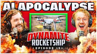 Dynamite Rocketship Podcast | AI Apocalypse