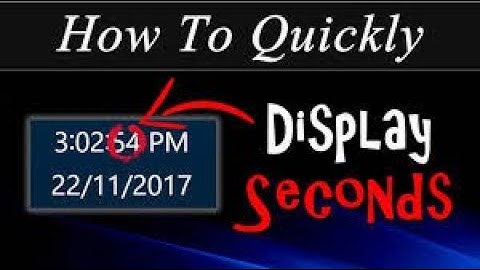 How to Make Windows 10’s Taskbar Clock Display Seconds