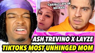 LAYZE : ASH TREVINO TIK TOKS MOST UNHINGED MOM