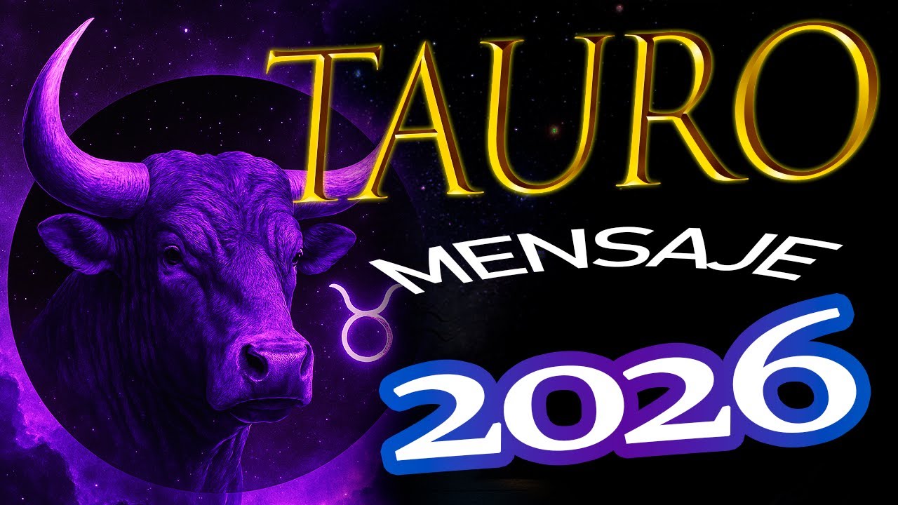 TAURO: Lo que llega a tu vida en Diciembre y 2026 (No lo esperabas ...