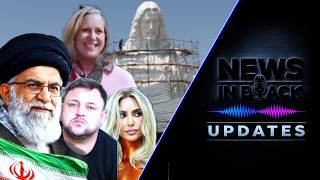 News In Black Updates | Iran, Kardashian SKIMS Scandal, Teacher Investigated, Tallest Statue