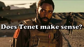 Does Tenet Make Sense?