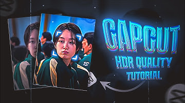 How To Make HDR Quality In Capcut Tutorial || Hdr Effect Tutorial Capcut || DarkJen