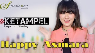  Happy Asmara - Ketampel 