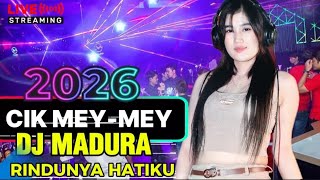 FDJ CIK MEY-MEY ‼️ REMIX DISCOTIK MADURA TRENDING MUSIK SLOW PARTY 2026