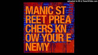 Manic Street Preachers - The Year Of Purification (Instrumental with louder backing vocals)