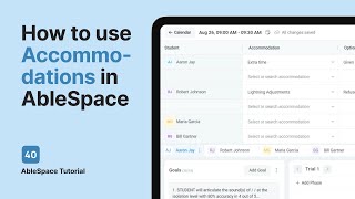 How to use Accommodations in AbleSpace