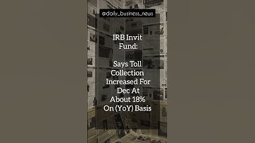 Daily Business News Updates : IRB Invit Fund