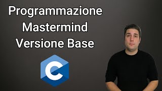Mastermind - Tutorial Programmazione in C