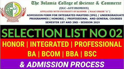 Selection list No 02 | Islamia College Srinagar | Check Your Roll No | Admission Full Process