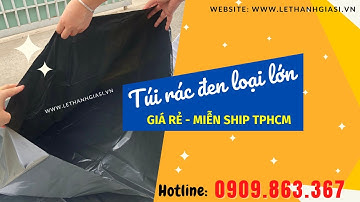 TÚI RÁC ĐEN CÔNG NGHIỆP LOẠI LỚN 90X120CM GIÁ SỈ RẺ CẠNH TRANH
