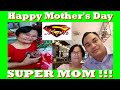 Every Day is Mother&#39;s Day | Happy Mother&#39;s Day | Happy Birthday My SUPER MOM