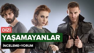 Yaşamayanlar - İlk Türk Vampir Dizisi