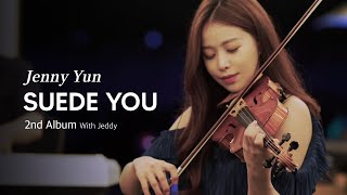 잠들기 전 당신을 포근하게 해줄 힐링 음악🌙 Play Before you Sleep Healing music | Jenny Yun(제니윤) - Suede you (포근한 너)