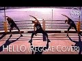 HELLO (REGGAE COVER)