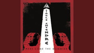 Watch Here Come The Mummies Say The Word video