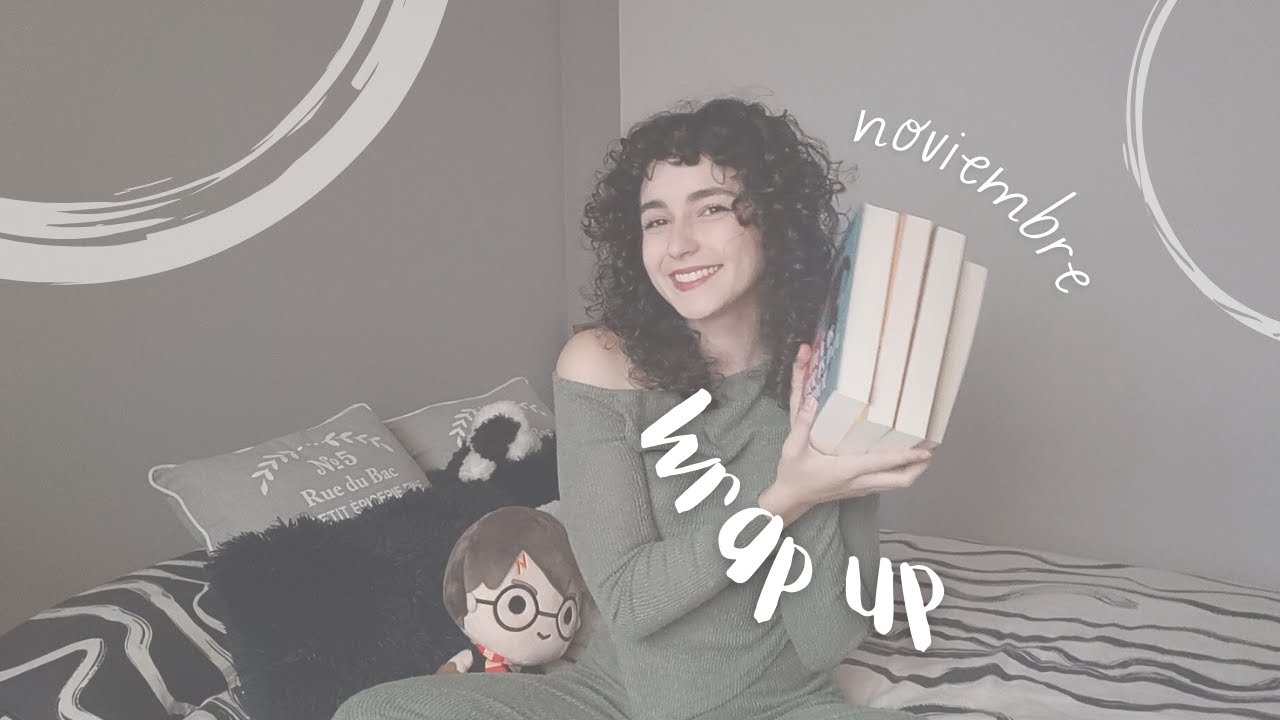 wrap up noviembre 2025 | ¿los recomiendo todos?