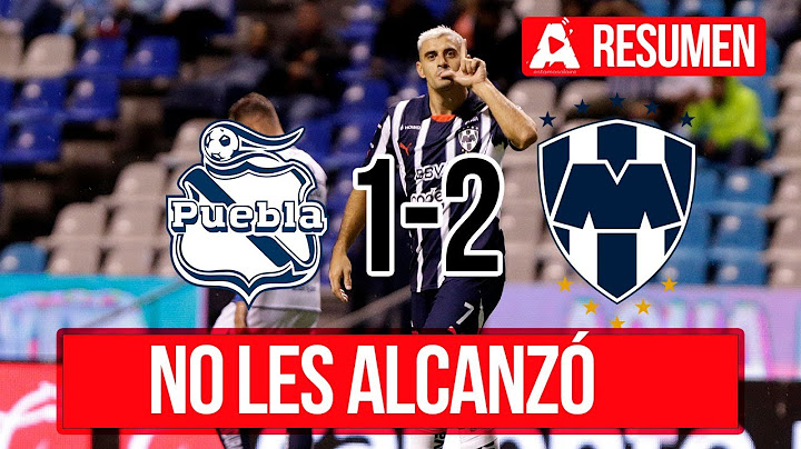 Puebla vs Monterrey | 1-2 | Goles | Jornada 16 AP2024