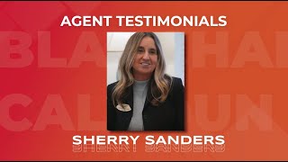 Client Testimonials about Sherry Sanders, Realtor with Blanchard and Calhoun Real Estate Company