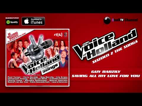 Guy Barzily Saving All My Official Audio 