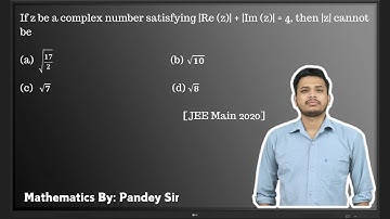 If z be a complex number satisfying |Re (z)| + |Im (z)| = 4, then |z| cannot be ...........