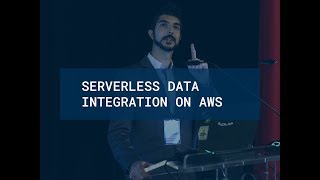 Serverless Data Integration on AWS - Filip Dejhalla, Big Data & Integration Team Lead @ iOLAP