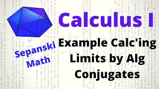 Limits by Algebraic Conjugates, Calculus 1