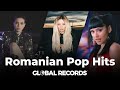 Romanian Pop Hits 2022 | GLOBAL Popular Songs Mix