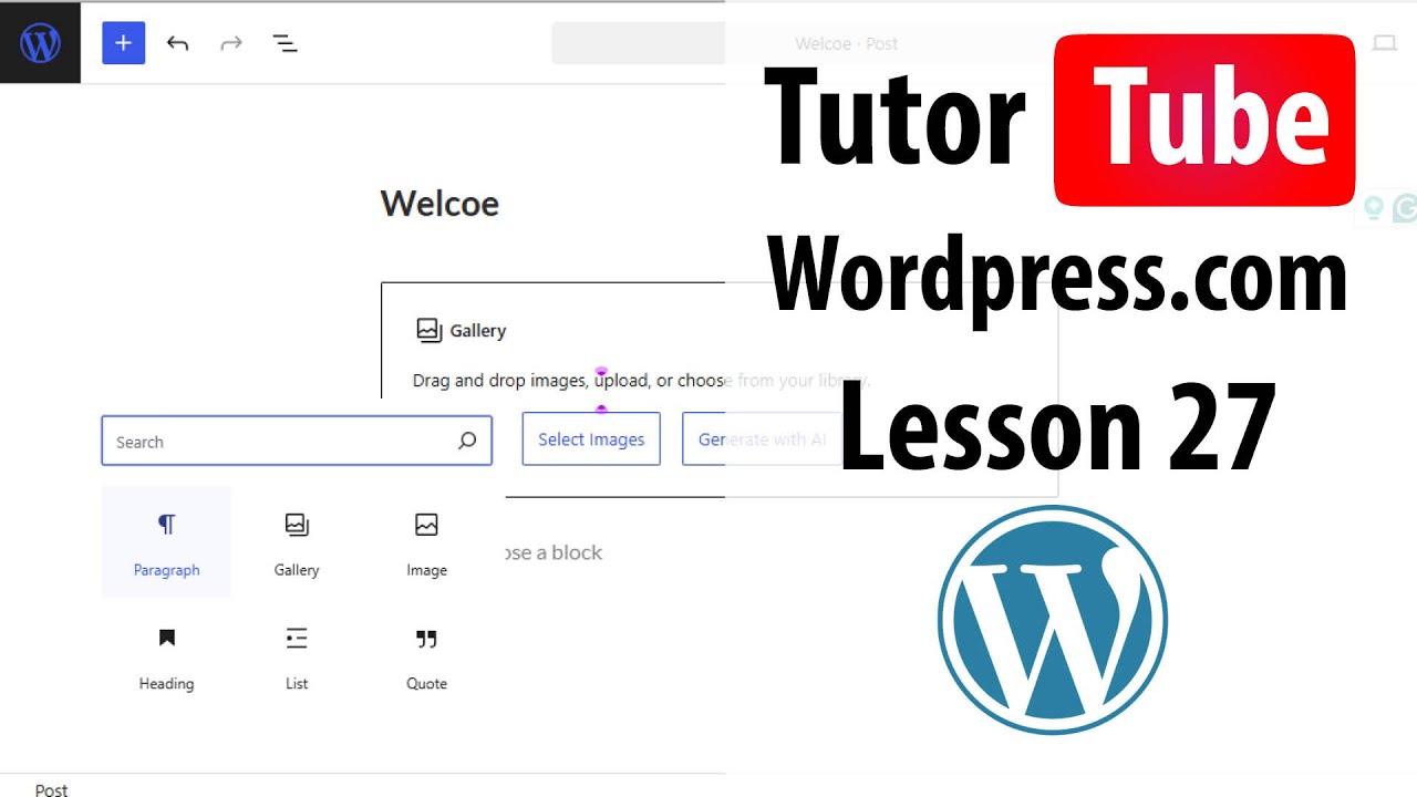 Wordpress.com - Lesson 27 - Publishing Posts