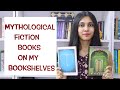 MYTHOLOGICAL FICTION BOOKS COLLECTION ON MY BOOKSHELVES ll  Saumya's Bookstation