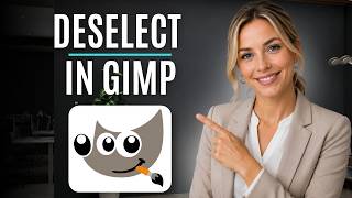 How to Deselect in Gimp (Full Guide)