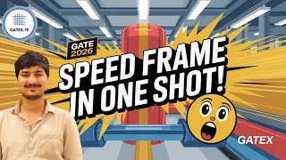 📌 Complete Speed Frame in One Shot! | Roving Frame | Simplex | Spinning | Textile GATE 2025-26