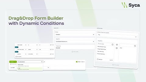 Drag&Drop Form Builder with Dynamic Conditions | Syca BPM Demo