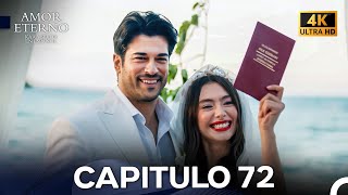 Amor Eterno Capítulo 72 (4K) (Doblado En Español)
