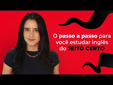 O PASSO A PASSO PARA VOCÊ ESTUDAR INGLÊS DO JEITO CERTO - Maratona da Fluência 2022 #5 - O PASSO A PASSO PARA VOCÊ ESTUDAR INGLÊS DO JEITO CERTO - Maratona da Fluência 2022 #5