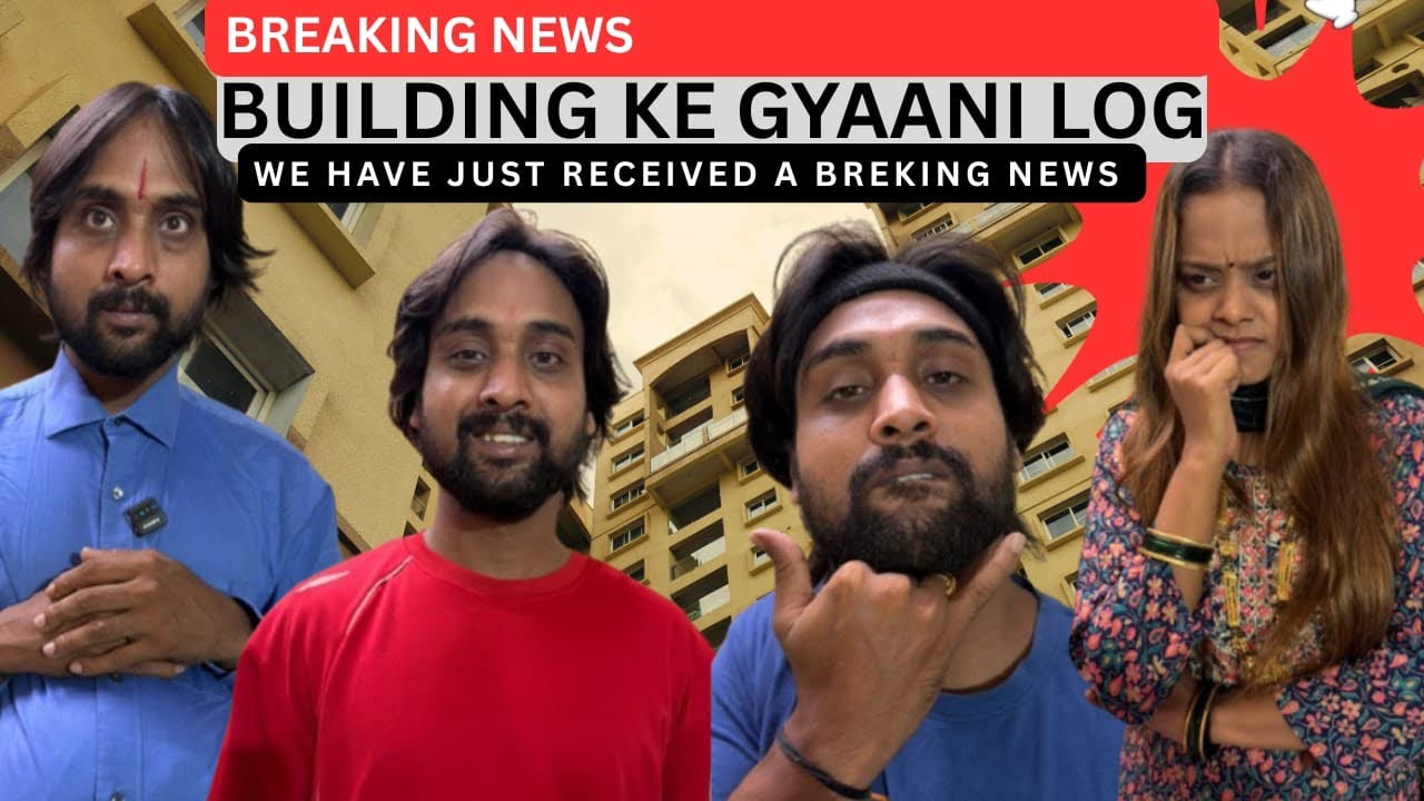 BUILDING K GYAANI LOOG😂Relateble comedy video 
